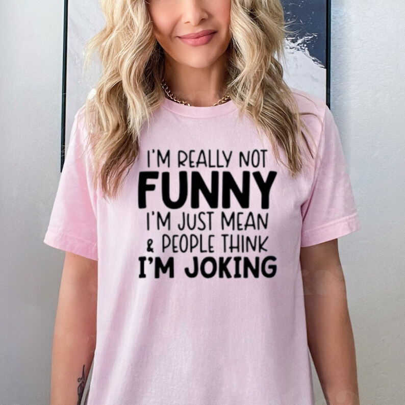 I'm Really Not Funny