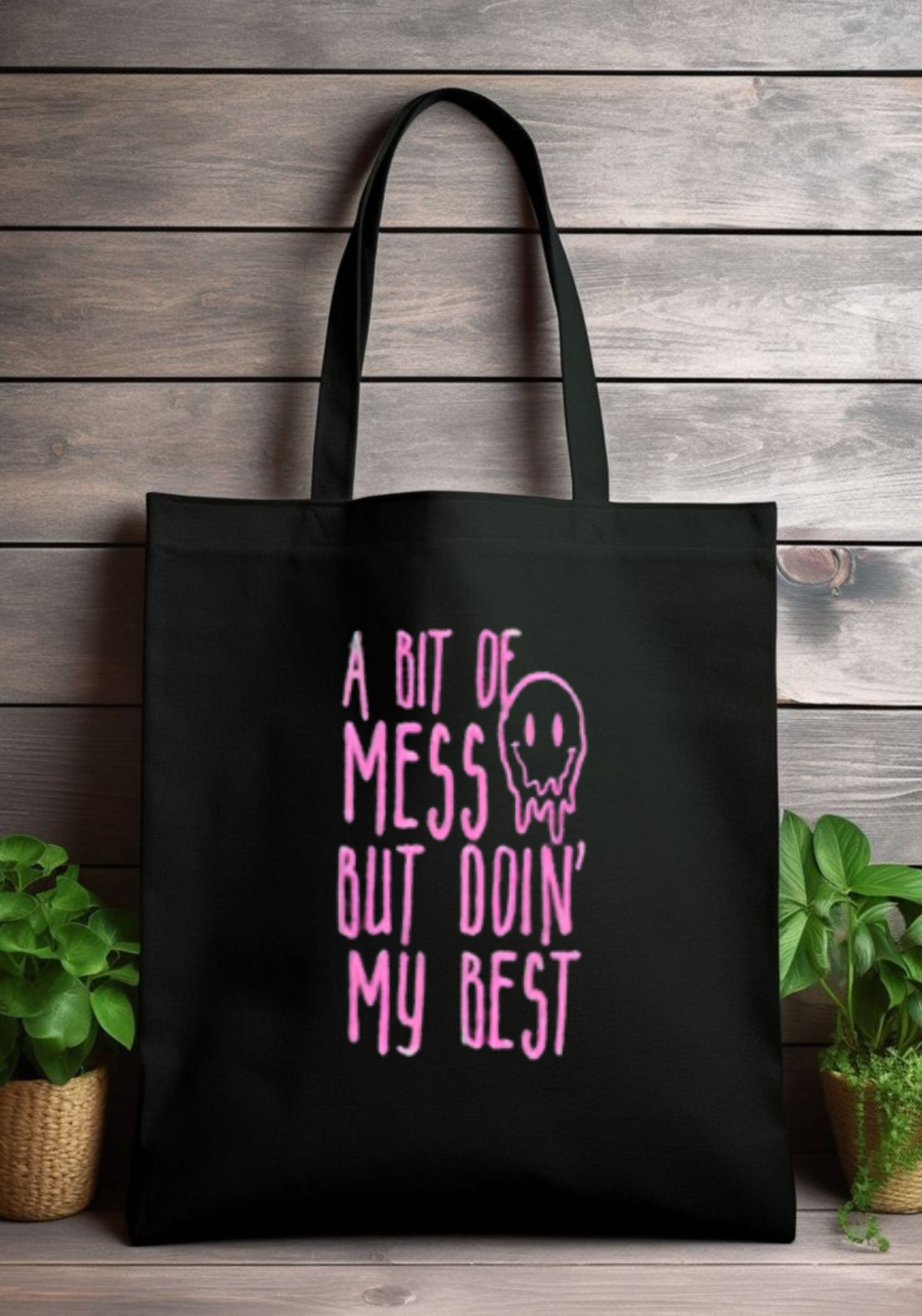 A Bit of a Mess Tote