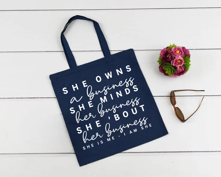 She Owns a Business Tote