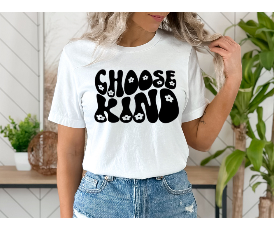Choose Kind Screen Print Transfer
