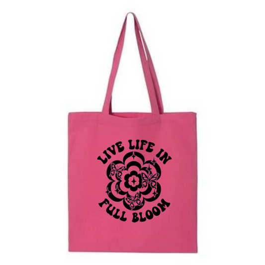 Live Life in Full Bloom Tote