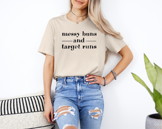 Messy Bun and Target Runs