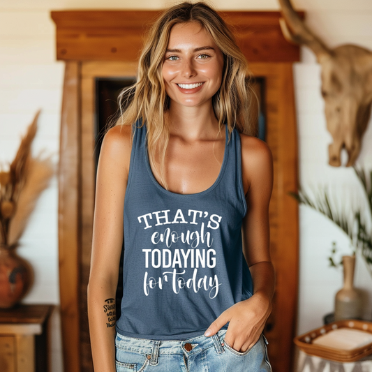 That's Enough Tank Top