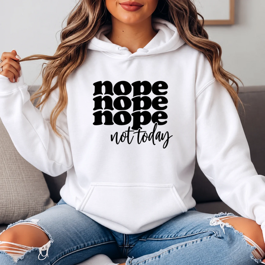 Nope Nope Nope Hoodie