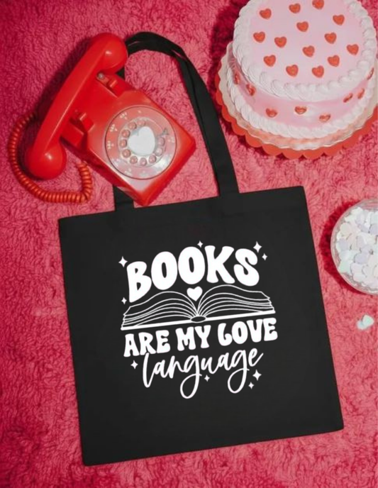 Books Are My Love Language Tote