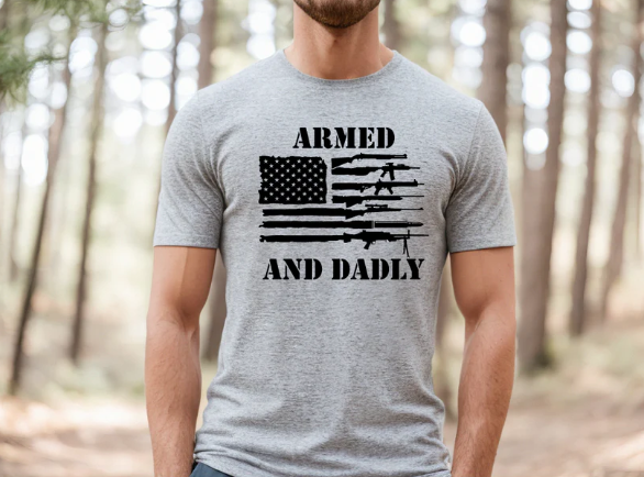 Armed and Dadly