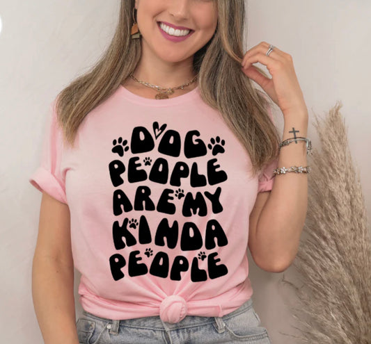 Dog People Are My Kinda People Screen print Transfer