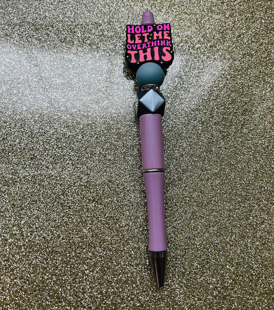 Let Me Overthink Beaded Pen